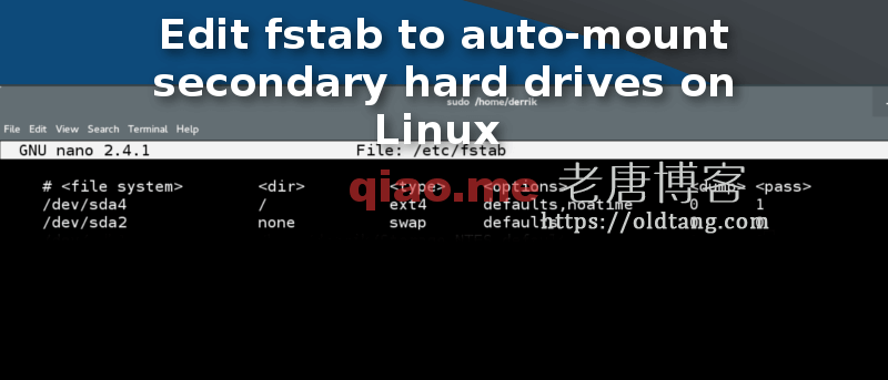 Linux 新增硬盘、新建分区、格式化硬盘、挂载硬盘的操作-老唐笔记