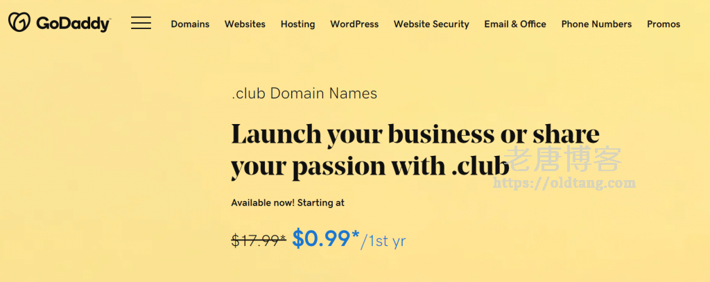 GoDaddy 优惠码：注册 .CLUB 域名首年仅需 $0.99，超低价格-老唐笔记