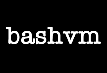 有史以来最酷的项目：bashvm，创建、配置和管理虚拟机-老唐笔记